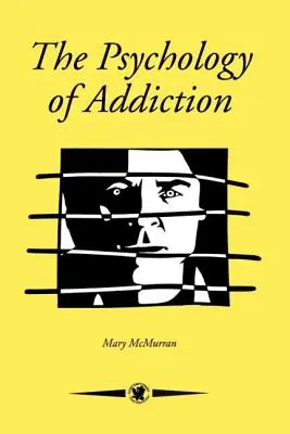 Die Psychologie der Sucht - The Psychology Of Addiction
