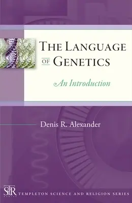 Die Sprache der Genetik: Eine Einführung - The Language of Genetics: An Introduction