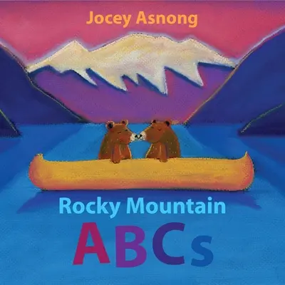 ABC der Rocky Mountains - Rocky Mountain ABCs