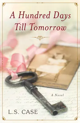 Hundert Tage bis morgen - A Hundred Days Till Tomorrow