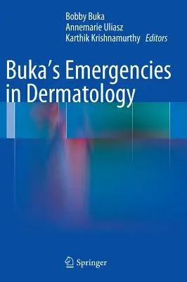 Buka's Notfälle in der Dermatologie - Buka's Emergencies in Dermatology