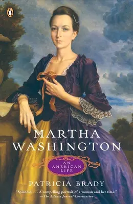 Martha Washington: Ein amerikanisches Leben - Martha Washington: An American Life