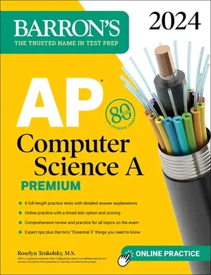 AP Computer Science a Premium, 2024: 6 testes práticos + revisão abrangente + prática on-line - AP Computer Science a Premium, 2024: 6 Practice Tests + Comprehensive Review + Online Practice