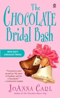 Der Schokoladen-Braut-Bash - The Chocolate Bridal Bash