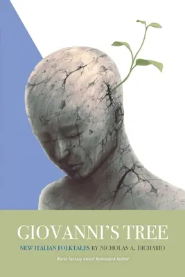Giovannis Baum: Neue italienische Volksmärchen - Giovanni's Tree: New Italian Folktales