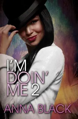 Ich mach' mich 2 - I'm Doin' Me 2