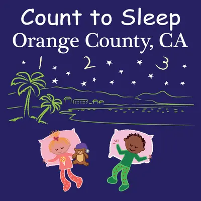 Zähl bis zum Schlafengehen Orange County, CA - Count to Sleep Orange County, CA