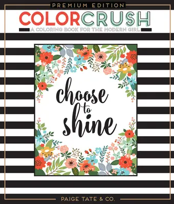 Farbrausch: Ein Malbuch für Erwachsene - Color Crush: An Adult Coloring Book