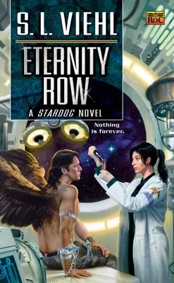 Eternity Row: Ein Stardoc-Roman - Eternity Row: A Stardoc Novel