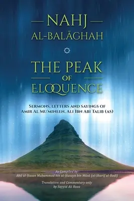 Nahj al-Balaghah - Der Gipfel der Beredsamkeit - Nahj al-Balaghah- The Peak of Eloquence