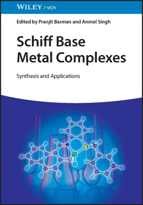 Schiffsche Basen-Metallkomplexe: Synthese und Anwendungen - Schiff Base Metal Complexes: Synthesis and Applications