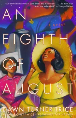 Ein achter August - An Eighth of August