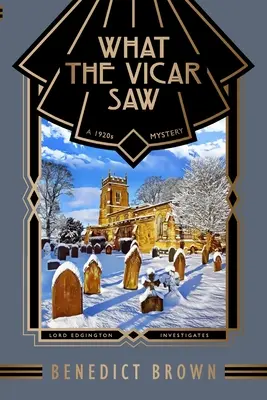 Was der Vikar sah: Ein Krimi aus den 1920er Jahren - What the Vicar Saw: A 1920s Mystery