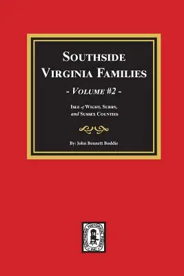 Southside Virginia Familien, Bd. #2 - Southside Virginia Families, Vol. #2