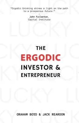 Der Ergodic Investor und Unternehmer - The Ergodic Investor and Entrepreneur