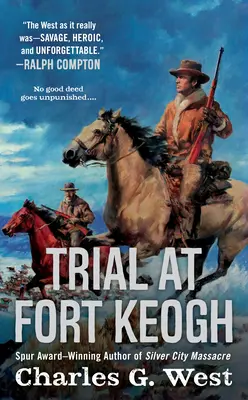 Prozess in Fort Keogh - Trial at Fort Keogh