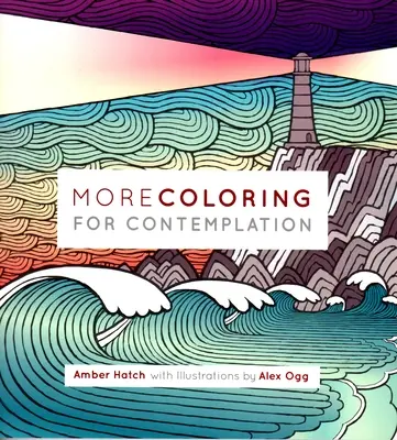 Mehr Coloring for Contemplation - More Coloring for Contemplation