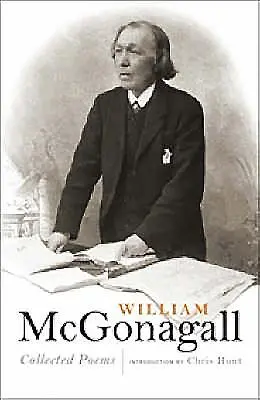 William McGonagall: Gesammelte Gedichte - William McGonagall: Collected Poems