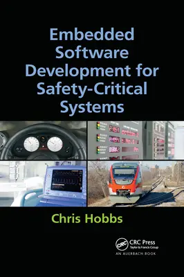 Entwicklung eingebetteter Software für sicherheitskritische Systeme - Embedded Software Development for Safety-Critical Systems