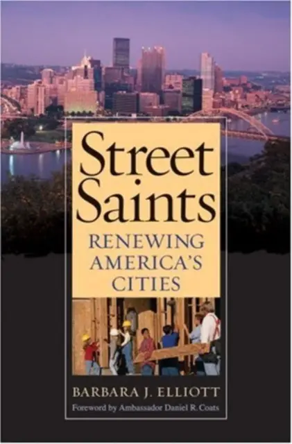 Street Saints - Amerikas Städte erneuern - Street Saints - Renewing America's Cities