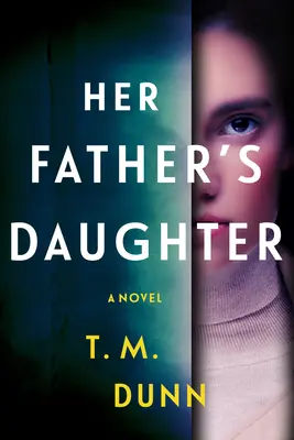 Die Tochter ihres Vaters - Her Father's Daughter