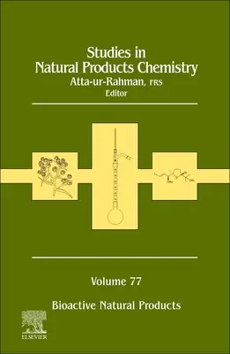 Studien zur Chemie der Naturstoffe: Band 77 - Studies in Natural Products Chemistry: Volume 77