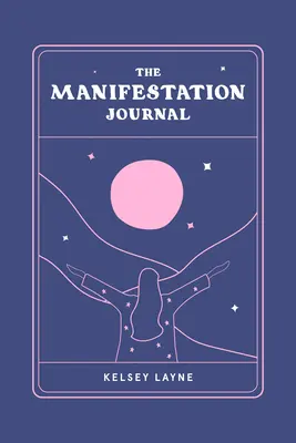 Das Manifestations-Journal - The Manifestation Journal
