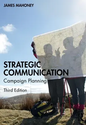 Strategische Kommunikation: Planung von Kampagnen - Strategic Communication: Campaign Planning