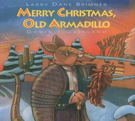 Fröhliche Weihnachten, altes Gürteltier - Merry Christmas, Old Armadillo