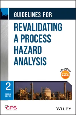 Leitlinien für die Revalidierung einer Prozessgefahrenanalyse - Guidelines for Revalidating a Process Hazard Analysis