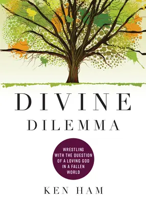 Göttliches Dilemma: Ringen mit der Frage nach einem liebenden Gott in einer gefallenen Welt - Divine Dilemma: Wrestling with the Question of a Loving God in a Fallen World