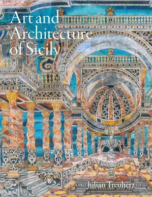 Kunst und Architektur in Sizilien - Art and Architecture of Sicily