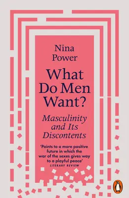 Was wollen Männer? Männlichkeit und ihr Missbehagen - What Do Men Want?: Masculinity and Its Discontents