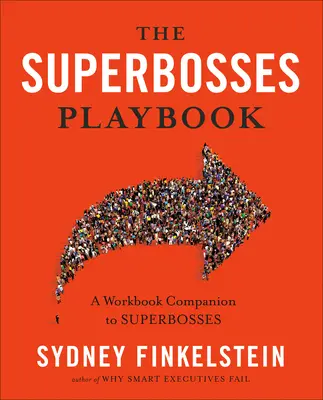 Das Superbosses-Spielbuch: Ein Arbeitsbuch zu Superbosses - The Superbosses Playbook: A Workbook Companion to Superbosses