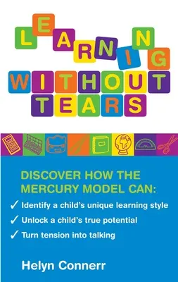 Lernen ohne Tränen: Den einzigartigen Lernstil eines Kindes erkennen, das wahre Potenzial eines Kindes freisetzen und Spannungen in Gespräche verwandeln - Learning Without Tears: Identify a Child's Unique Learning Style, Unlock a Child's True Potential, and Turn Tension Into Talking