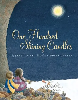 Einhundert leuchtende Kerzen - One Hundred Shining Candles