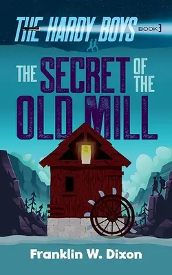 Das Geheimnis der alten Mühle - The Secret of the Old Mill