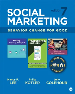 Soziales Marketing: Verhaltensänderung für das Gute - Social Marketing: Behavior Change for Good