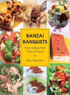 Banzai-Bankette: Partygerichte, die es in sich haben - Banzai Banquets: Party Dishes That Pack a Punch