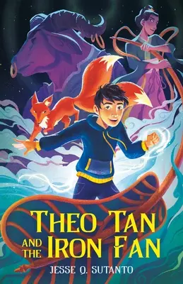 Theo Tan und der eiserne Fächer - Theo Tan and the Iron Fan