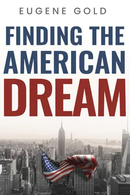 Auf der Suche nach dem amerikanischen Traum - Finding the American Dream