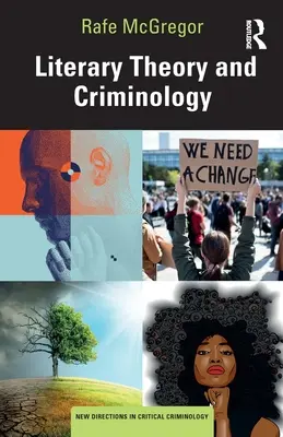 Literaturtheorie und Kriminologie - Literary Theory and Criminology