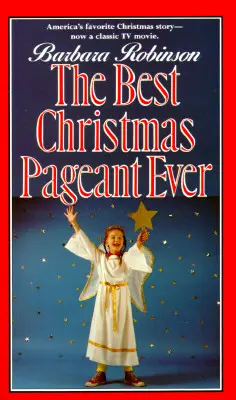 Das beste Weihnachtsmärchen aller Zeiten - The Best Christmas Pageant Ever