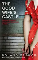 Das Schloss der guten Frau - Good Wife's Castle