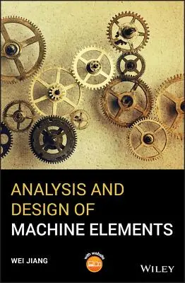 Analyse und Design von Maschinenelementen - Analysis and Design of Machine Elements