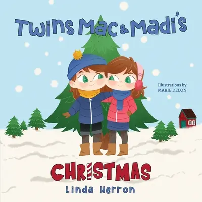 Zwillinge Mac & Madi's Weihnachten - Twins Mac & Madi's Christmas