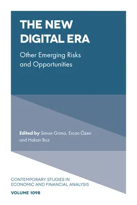 Das neue digitale Zeitalter: Andere aufkommende Risiken und Chancen - The New Digital Era: Other Emerging Risks and Opportunities