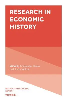 Forschung in Wirtschaftsgeschichte - Research in Economic History