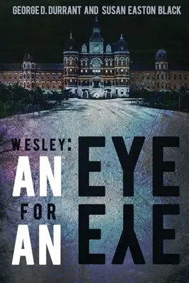 Wesley: Auge um Auge - Wesley: An Eye for an Eye