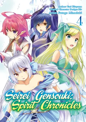 Seirei Gensouki: Die Geister-Chroniken (Manga): Band 4 - Seirei Gensouki: Spirit Chronicles (Manga): Volume 4